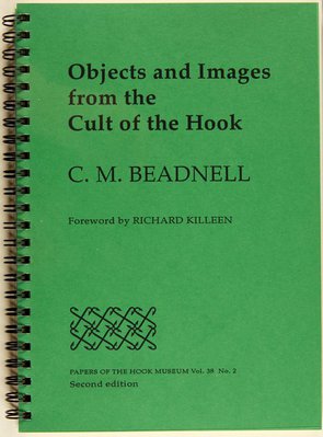 Alternate image of C. M. Beadnell Objects and images from the Cult of the Hook [foreword by Richard Killeen] 1999. Papers of the Hook Museum Vol.38 No.2 Second Edition by Richard Killeen