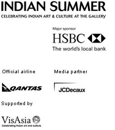 Indian Summer. Celebrating Indian art and culture at the Gallery. Major sponsor HSBC, the world's local bank. Official airline Qantas. Media partner JCDecaux. Supported by VisAsia.