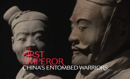   The First Emperor: China’s entombed warriors